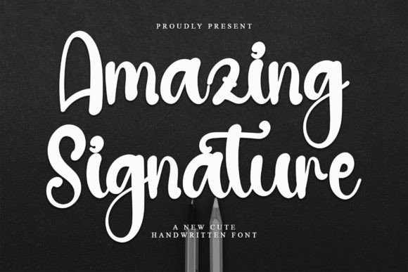 Amazing Signature: A Handwritten Font That Feels Like Home