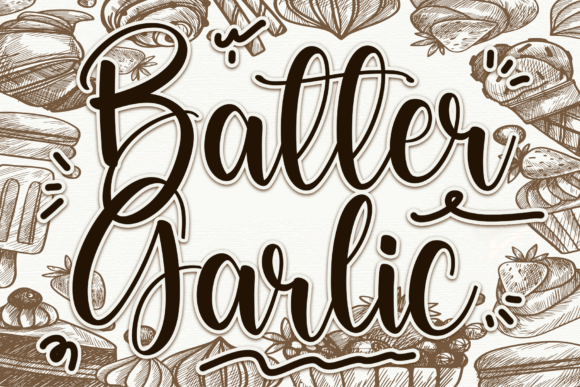 Batter Garlic: A Refined Script Font for Digital Branding
