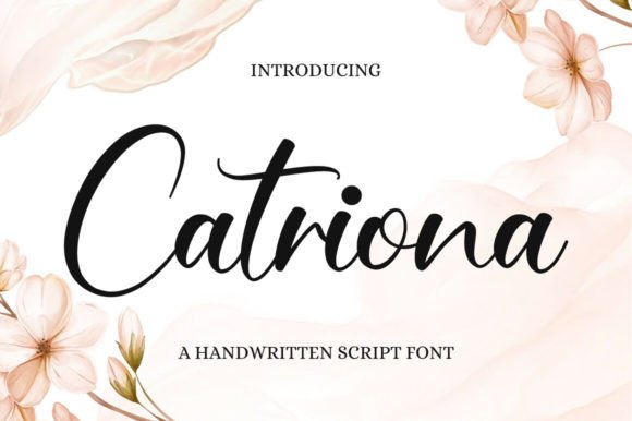 Catriona: A Handwritten Font That Earns Its Place in Real Campaigns