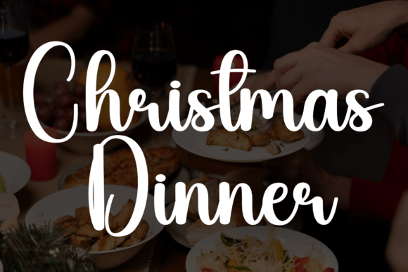 Christmas Dinner: A Friendly Handwritten Font for Editorial Charm