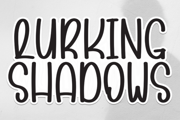 Lurking Shadows: A Friendly Handwritten Font for Editorial Charm