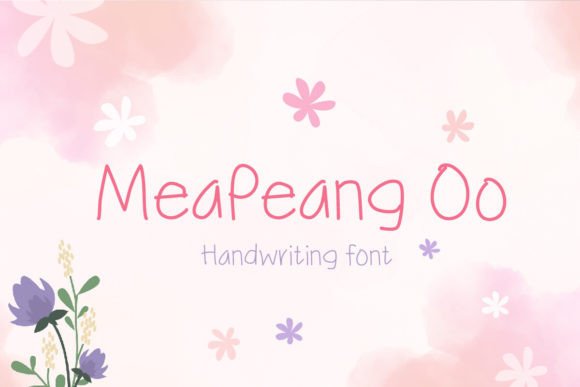 Meapeang Oo: A Sweet, Friendly Handwritten Font for Real Business Branding