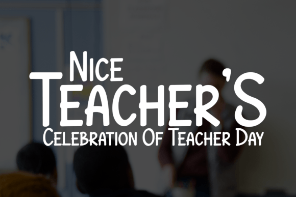 Nice Teachers: A Handwritten Font That Feels Like a Quiet Conversation